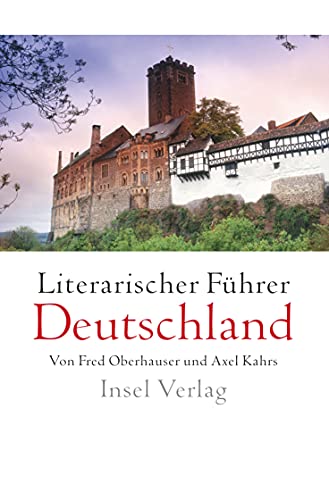 Literarischer Führer Deutschland: . von Insel Verlag